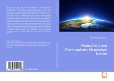 Обложка Mesospheric and Thermospheric Magnesium Species