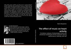 Bookcover of The effect of music on heart activity