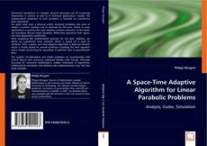 Buchcover von A Space-Time Adaptive Algorithm for Linear Parabolic Problems