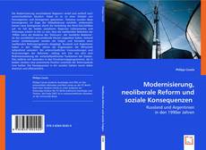 Buchcover von Modernisierung, neoliberale Reform und soziale Konsequenzen