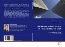 Borítókép a  Shareholder Value Creation in Financial
Services M - hoz
