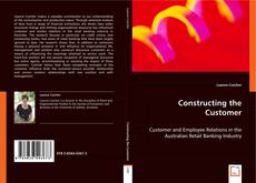 Buchcover von Constructing the Customer