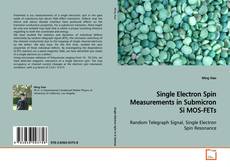 Single Electron Spin Measurements in Submicron Si
MOS-FETs kitap kapağı