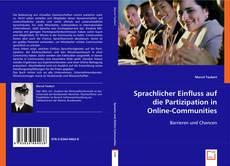 Sprachlicher Einfluss auf die Partizipation in Online-Communities的封面