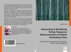 Generating & Rendering String Frequency Measurements of Project Gutenberg Texts kitap kapağı