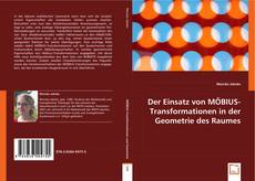 Der Einsatz von MÖBIUS-Transformationen in der Geometrie des Raumes的封面