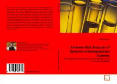 Bookcover of Extreme Risk Analysis of Dynamic Interdependent Systems