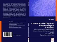 Buchcover von Charakterisierung des dopaminergen Systems