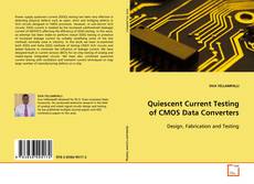 Capa do livro de Quiescent Current Testing of CMOS Data Converters 