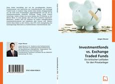 Buchcover von Investmentfonds vs. Exchange Traded Funds