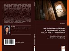 Buchcover von Das Motiv des Kindsmords in ausgewählten Dramen
des 18. und 19. Jahrhunderts