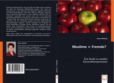 Buchcover von Muslime = Fremde?