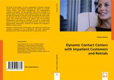 Dynamic Contact Centers with Impatient Customers and Retrials的封面