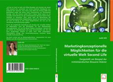 Copertina di Marketingkonzeptionelle Möglichkeiten für die virtuelle Welt Second Life