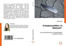 Friedensstifter in Nahost?的封面