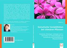 Buchcover von Somatische Variabilitäten bei der chimären Pflanzen