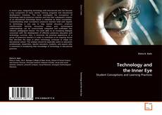 Portada del libro de Technology and the Inner Eye