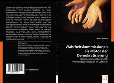 Buchcover von Wahrheitskommissionen als Motor der Demokratisierung