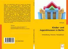 Buchcover von Kinder- und Jugendmuseen in Berlin