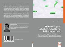 Kultivierung und volatile Metabolite von Helicobacter pylori kitap kapağı