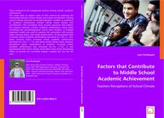 Buchcover von Factors that Contribute to Middle School Academic Achievement