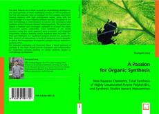 Buchcover von A Passion for Organic Synthesis