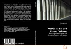 Couverture de Mental Frames and Human Decisions