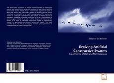 Portada del libro de Evolving Artificial Constructive Swarms