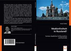 Buchcover von Medienfreiheit in Russland?