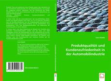 Buchcover von Produktqualität und Kundenzufriedenheit in der Automobilindustrie