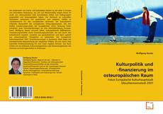 Bookcover of Kulturpolitik und -finanzierung im osteuropäischen Raum