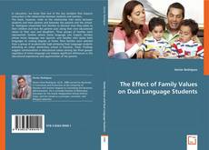 Buchcover von The Effect of Family Values on Dual Language Students