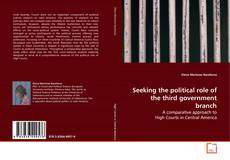 Buchcover von Seeking the political role of the third government branch