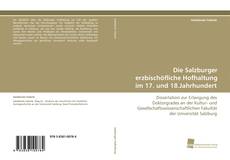 Buchcover von Die Salzburger erzbischöfliche Hofhaltung im 17. und 18.Jahrhundert