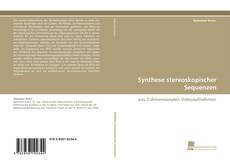 Обложка Synthese stereoskopischer Sequenzen