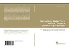 Buchcover von International Capital Flows and the Corporate Governance Environment