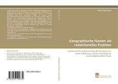 Bookcover of Geographische Namen als redaktionelles Problem