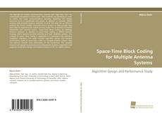Buchcover von Space-Time Block Coding for Multiple Antenna Systems