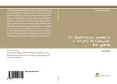 Das Qualitätsmanagement-orientierte Performance-Meßsystem kitap kapağı