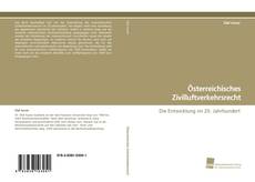 Bookcover of Österreichisches Zivilluftverkehrsrecht
