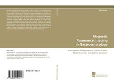Magnetic Resonance Imaging in Gastroenterology kitap kapağı