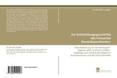 Portada del libro de Zur Entwicklungsgeschichte des Friesacher Dominikanerklosters