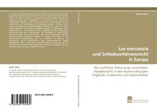 Lex mercatoria und Schiedsverfahrensrecht in Europa kitap kapağı