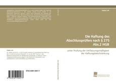 Bookcover of Die Haftung des Abschlussprüfers nach § 275 Abs.2 HGB