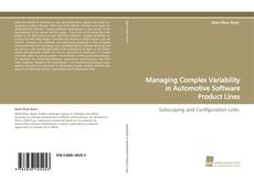 Copertina di Managing Complex Variability in Automotive Software Product Lines