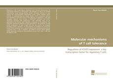 Molecular mechanisms of T cell tolerance kitap kapağı