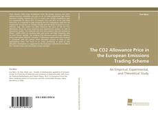 The CO2 Allowance Price in the European Emissions Trading Scheme kitap kapağı