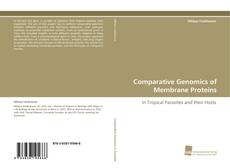 Comparative Genomics of Membrane Proteins kitap kapağı