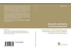 Buchcover von Netzwerk-orientiertes Kundenmanagement