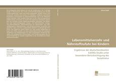 Portada del libro de Lebensmittelverzehr und Nährstoffzufuhr bei Kindern